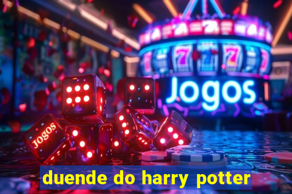 duende do harry potter